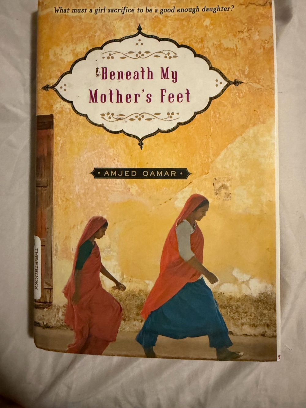Beneath My Mother's Feet- hardcover book